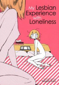 My Lesbian Experience with Loneliness