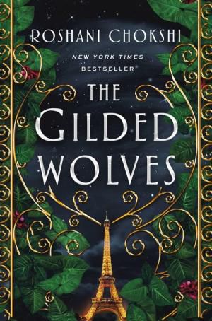 cover of The Gilded Wolves by Roshani Chokshi, green with gold touches